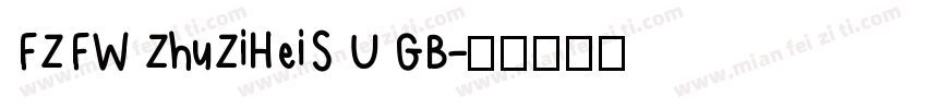 FZFW ZhuZiHeiS U GB字体转换